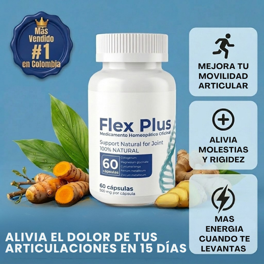 Flex Plus | Alivia el dolor de tus articulaciones en 15 días